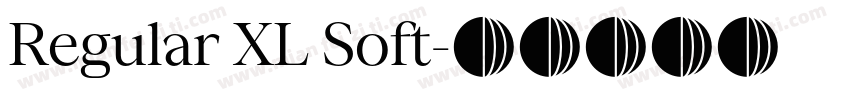 Regular XL Soft字体转换